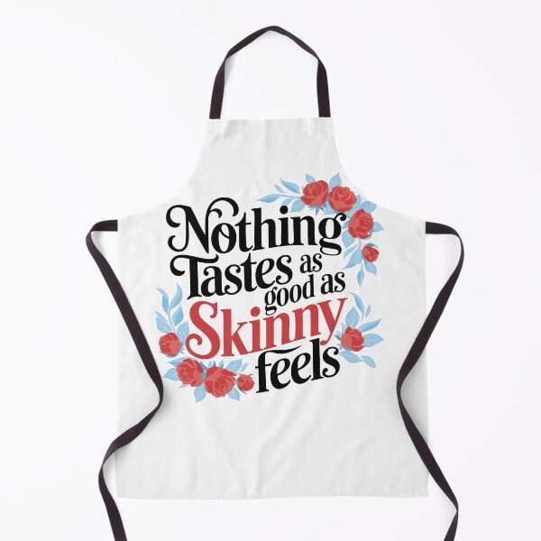 Item preview, Nothing Tastes as Good as Skinny Feels designed and sold by LetterByNobody.