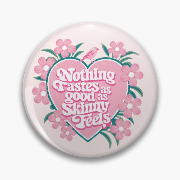 Item preview, Nothing Tastes as Good as Skinny Feels designed and sold by LetterByNobody.