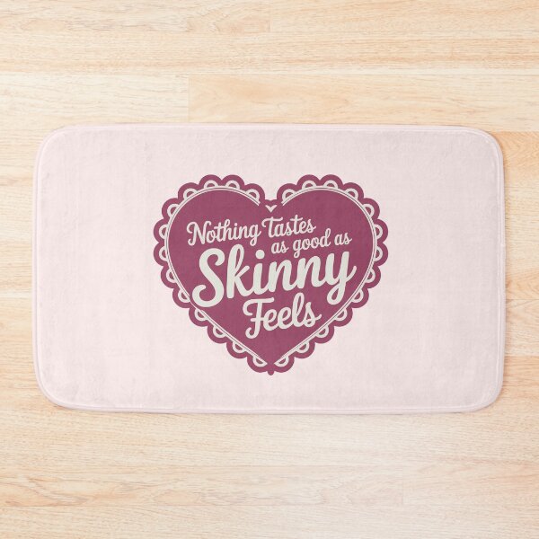 Item preview, Nothing Tastes as Good as Skinny Feels designed and sold by LetterByNobody.