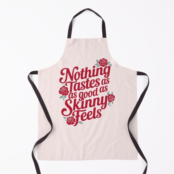 Item preview, Nothing Tastes as Good as Skinny Feels designed and sold by LetterByNobody.