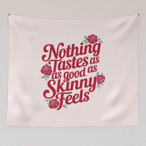 Item preview, Nothing Tastes as Good as Skinny Feels designed and sold by LetterByNobody.