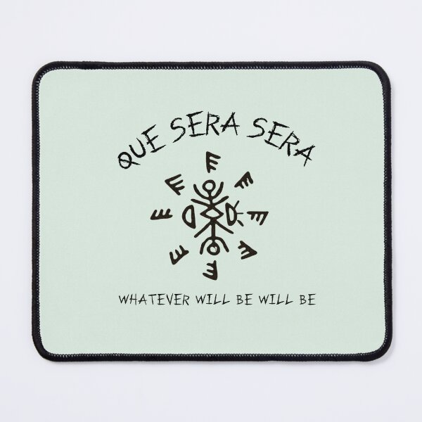 Item preview, FROM- Que Sera Sera, Whatever Will Be, Wi;; BE designed and sold by Squirrel-Queen.