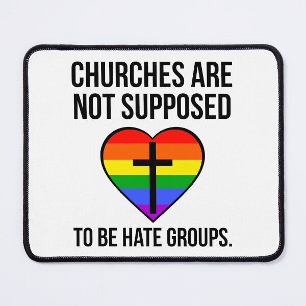 Item preview, Churches are not supposed to be hate groups  designed and sold by Rachel the Artist .