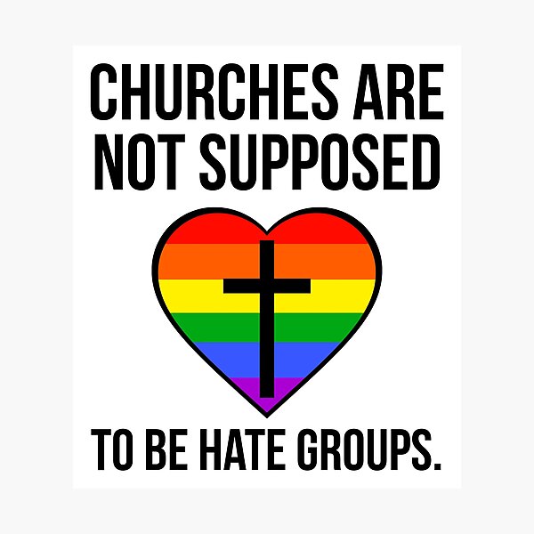 Item preview, Churches are not supposed to be hate groups  designed and sold by Rachel the Artist .
