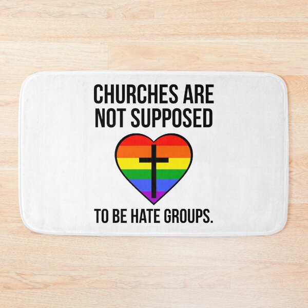 Item preview, Churches are not supposed to be hate groups  designed and sold by Rachel the Artist .