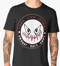 Long Live Jerome Men's Premium T-Shirt