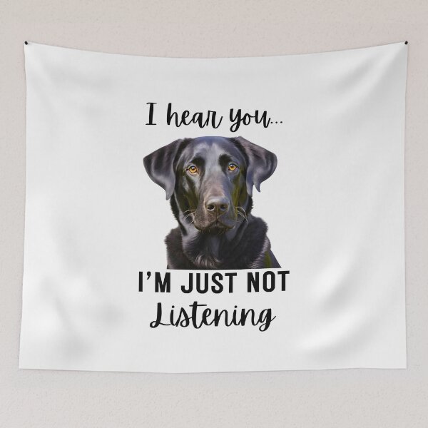 Item preview, Funny Black Labrador Retriever Design: I Hear You, I'm Just Not Listening designed and sold by Fredster1966.
