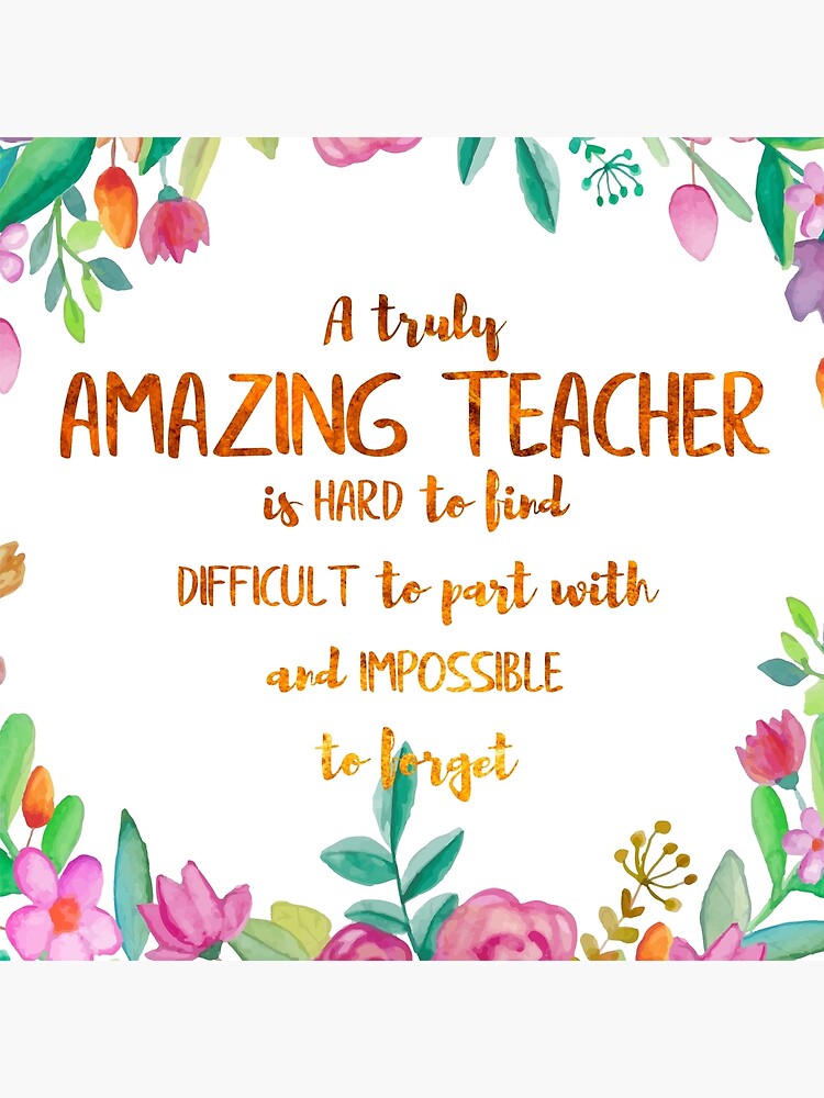 A truly amazing teacher is hard to find Quote / Teacher Gift / Teacher  Appreciation / Motivational / Inspirational" Tote Bag for Sale by tanabe |  Redbubble