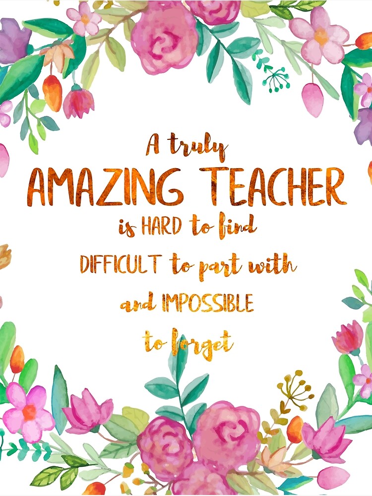  A Truly Amazing Teacher Is Hard To Find Quote Teacher Gift Teacher 