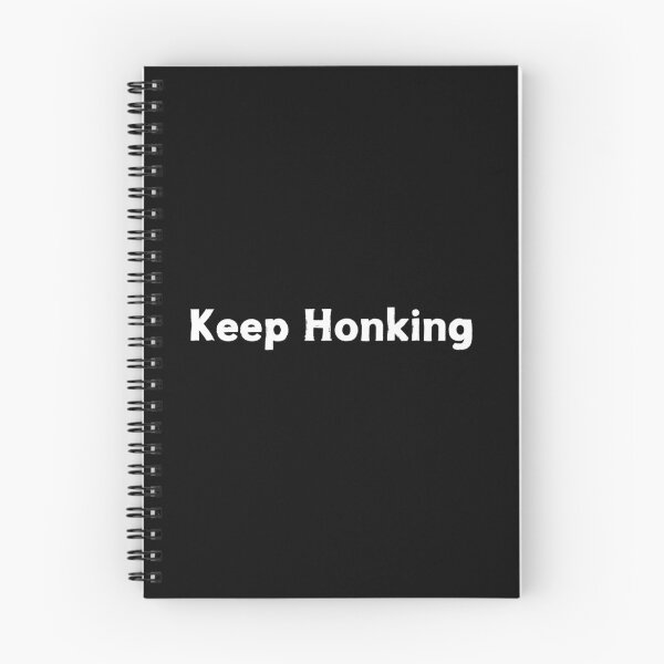 Item preview, Keep Honking  designed and sold by CapriCreatives.
