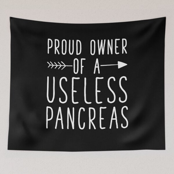 Item preview, Proud owner of a useless pancreas - Funny Diabetes designed and sold by Captain Mood.