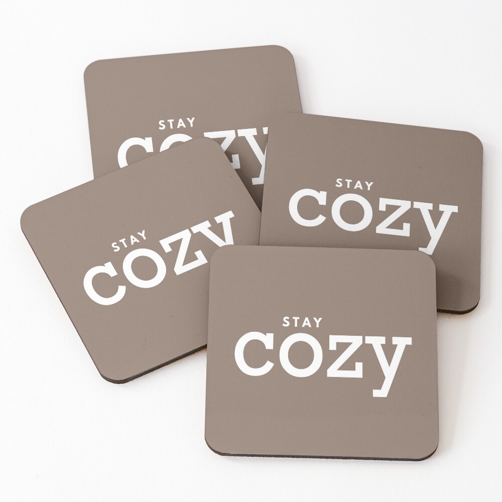 Stay Cozy Coasters (Set of 4)