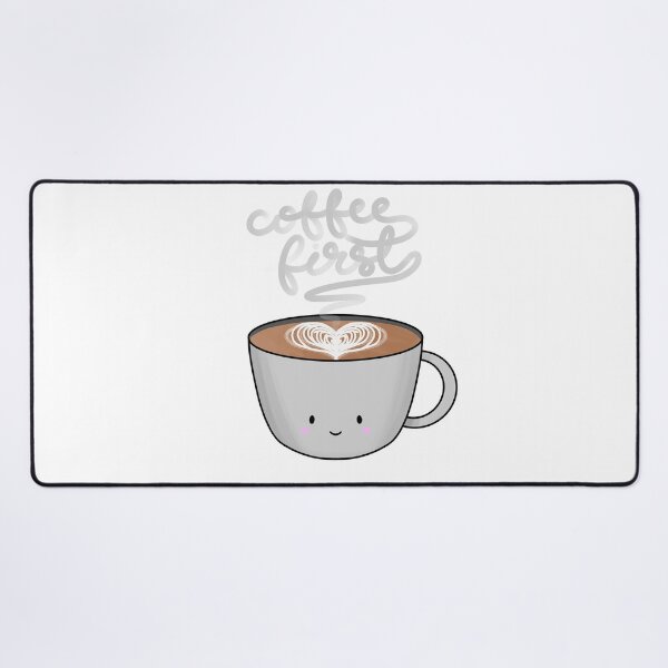 Artikel-Vorschau von Kaffee zuerst, designt und verkauft von Adaptixstudio.