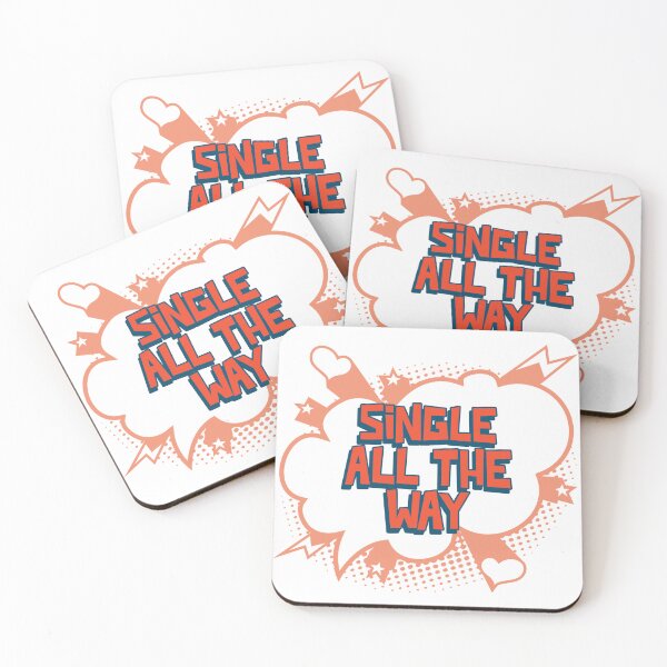 Item preview, SINGLE ALL THE WAY designed and sold by timghosh.
