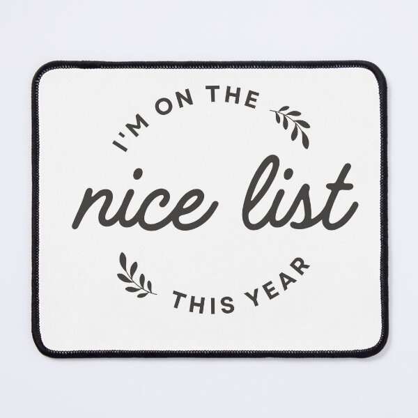 Item preview, I'm on the Nice List This Year designed and sold by foryourjoy.