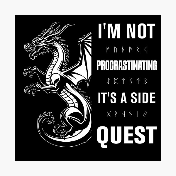 Item preview,  i'm not procrastinating it's a side quest designed and sold by KaiLabsArt.