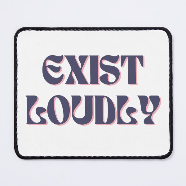 Item preview, EXIST LOUDLY designed and sold by EnchantedThread.