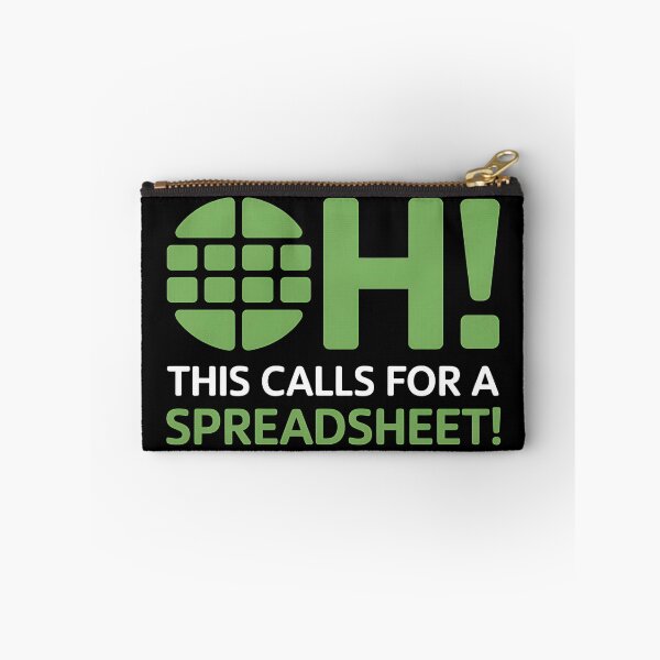 Item preview, Oh This Calls For A Spreadsheet Funny Office - This funny gift is perfect for Excel fans, accountants, analysts, and all spreadsheet enthusiasts. designed and sold by ZyziowskyArt.