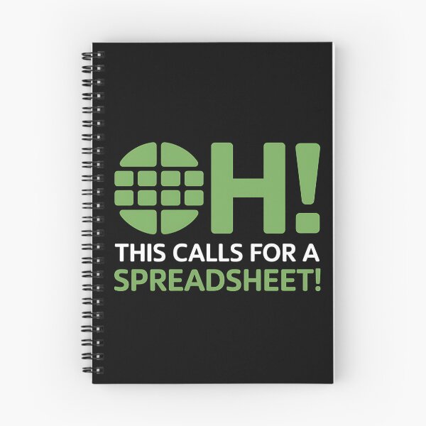 Item preview, Oh This Calls For A Spreadsheet Funny Office - This funny gift is perfect for Excel fans, accountants, analysts, and all spreadsheet enthusiasts. designed and sold by ZyziowskyArt.