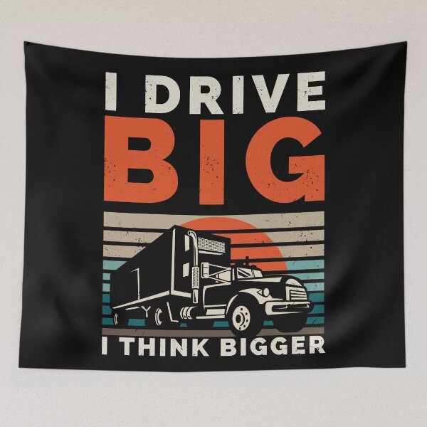 Item preview, I Drive Big I Think Bigger Funny Truck Driver Retro Distressed designed and sold by Anniko Art Studio.