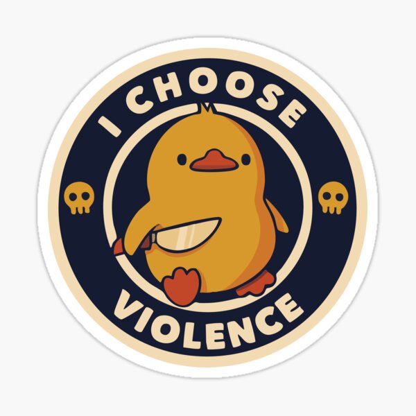 Item preview, I Choose Violence designed and sold by EderParker.