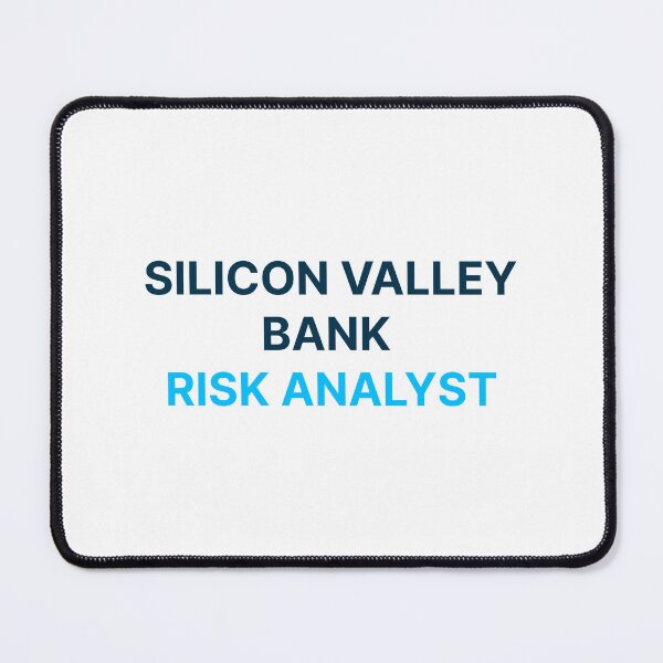 Item preview, Silicon Valley Bank Risk Analyst designed and sold by waver-.