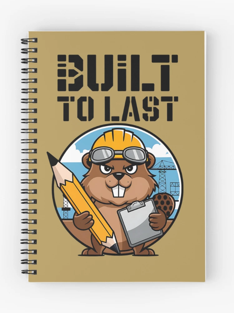 Thumbnail 1 of 3, Journal, Built to Last: Rugged Beaver Engineer Design designed and sold by TeeGrit.