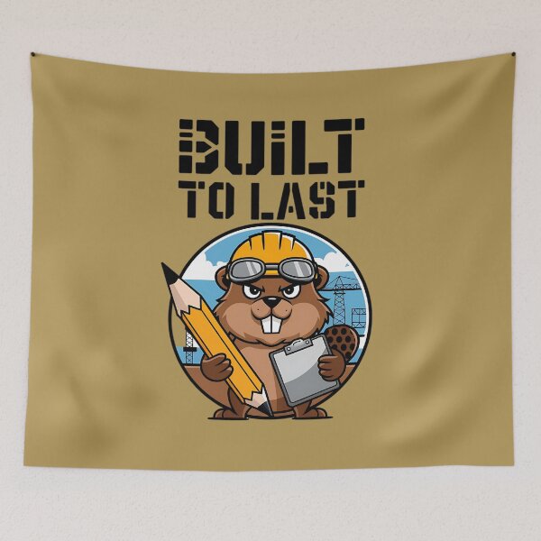 Item preview, Built to Last: Rugged Beaver Engineer Design designed and sold by TeeGrit.