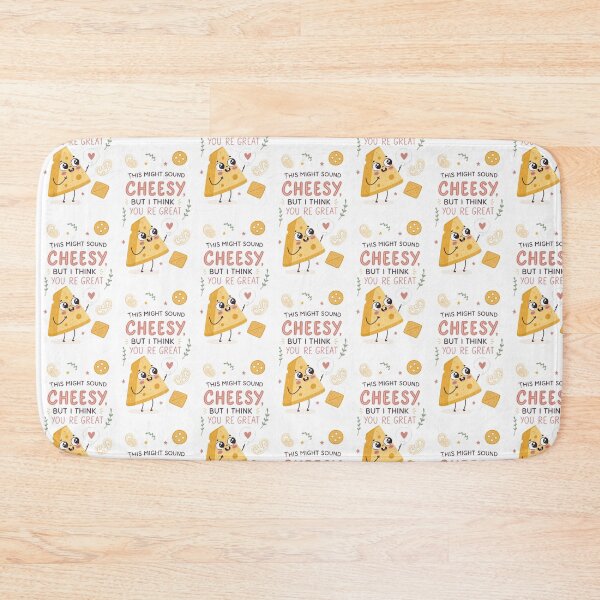 Item preview, this might Sound Cheesy,But I think you're great, kawaii Food Puns designed and sold by MagicalThreads.