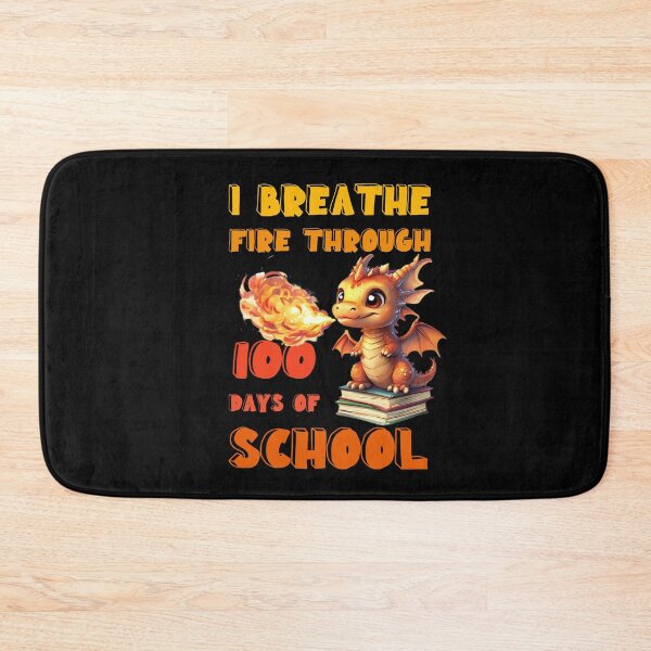 Item preview, I Breathe Fire Through 100 Days of School designed and sold by YatoMino.