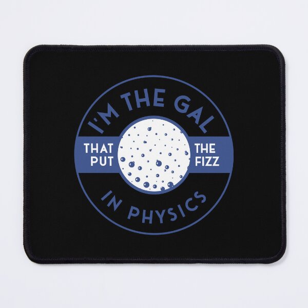Item preview, I'm the gal that put the fizz in physics designed and sold by BRU Design.