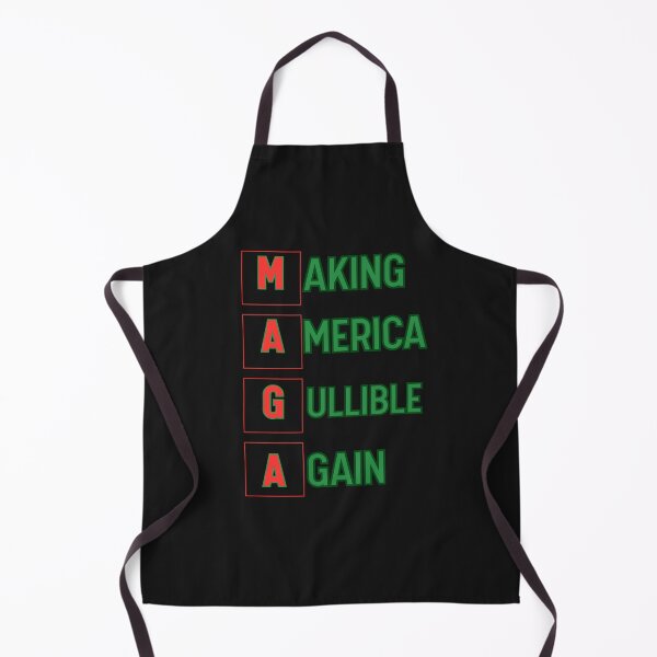Item preview, Making America Gullible Again: A Sharp And Witty Commentary designed and sold by elynne9.