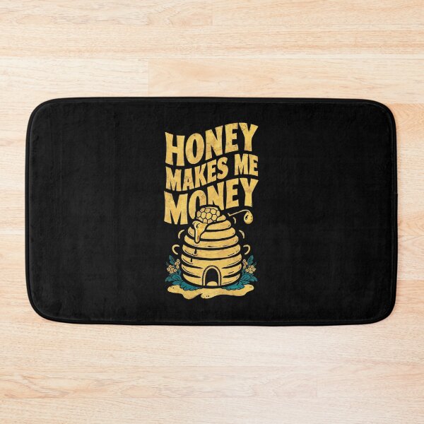 Item preview, Honey Makes Me Money Funny Gift For Beekeepers designed and sold by CosmicFreedom9.