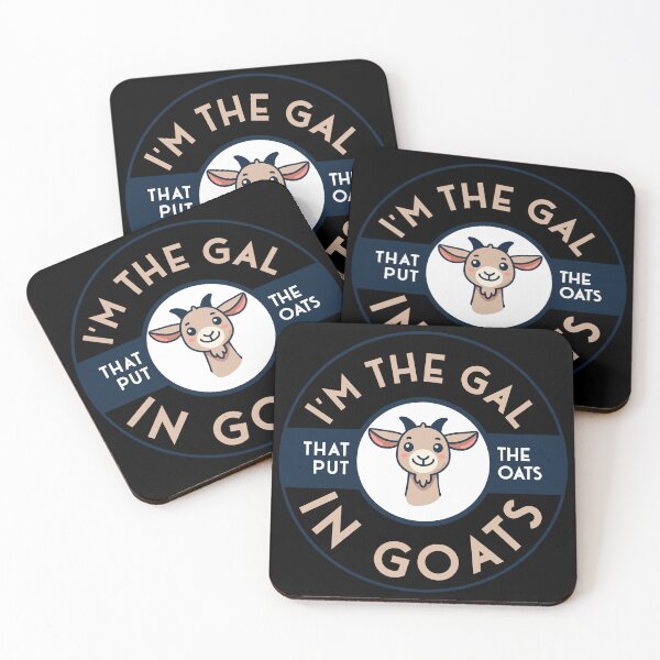 Item preview, I'm the gal that put the oats in goats designed and sold by BRU Design.