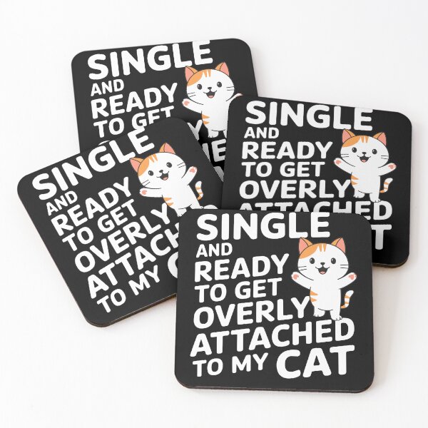Item preview, Single And Ready Attached To My Cat designed and sold by InsanseCreation.