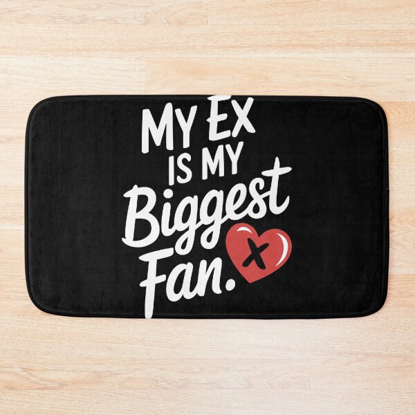 Item preview, My Ex is My Biggest Fan designed and sold by InsanseCreation.