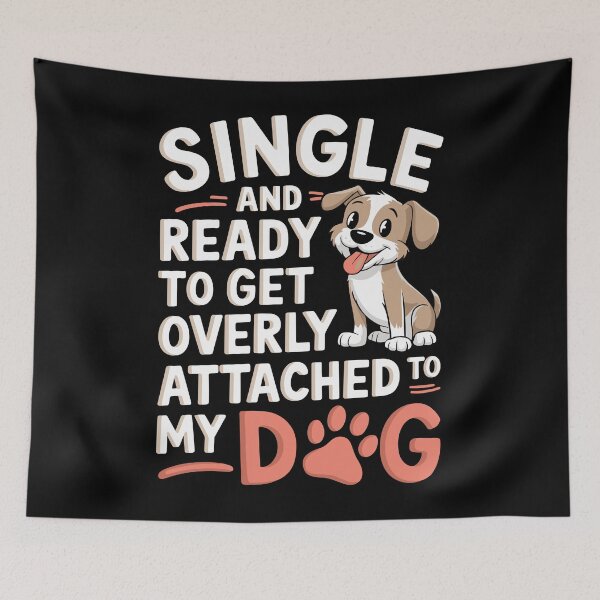 Item preview, Single and Ready Funny Overly Attached designed and sold by InsanseCreation.