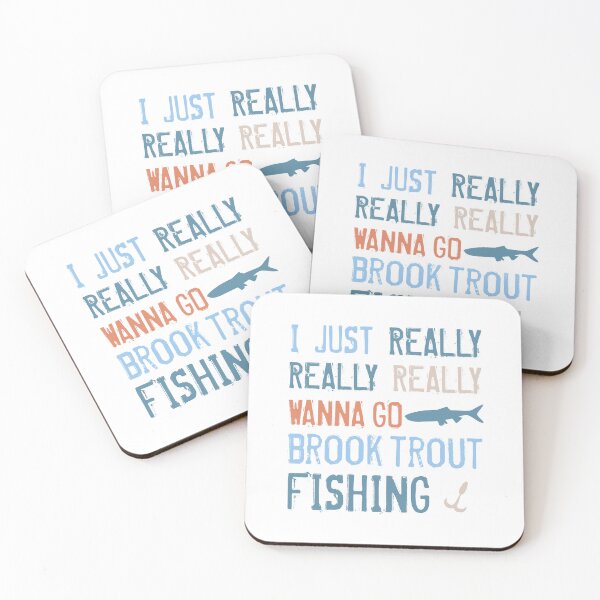Item preview, I Just Really Wanna Go Brook Trout Fishing designed and sold by AdiApparel.