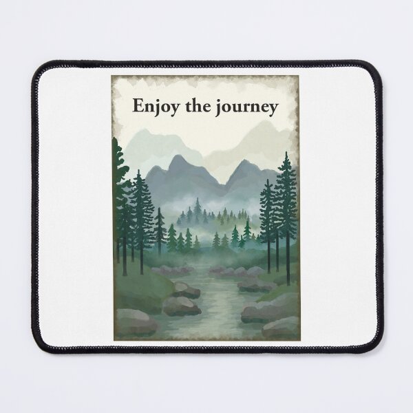 Item preview, Enjoy the Journey misty forest, hills, mountain, river painting designed and sold by Scat the cat.