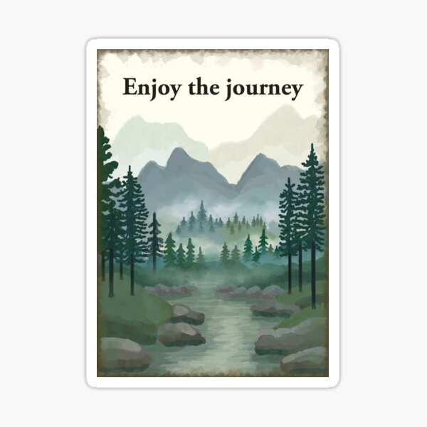 Item preview, Enjoy the Journey misty forest, hills, mountain, river painting designed and sold by Scatthecat.