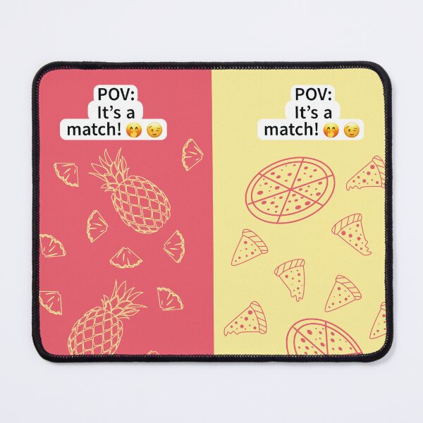 Item preview, POV: It's a match! Pineapple pairs perfect with pizza designed and sold by melissamaduka.