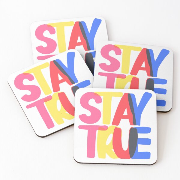 Item preview, Stay True designed and sold by an-items.