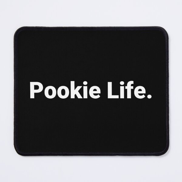Item preview, Pookie Life. designed and sold by Text-based T-Shirts and Gifts.