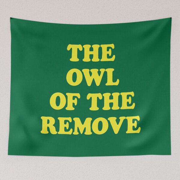 Item preview, The Owl of the Remove designed and sold by ChickenFund.