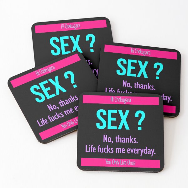 Item preview, Sex? No Thanks. Life Fucks Me Every Day designed and sold by FlyShop1.
