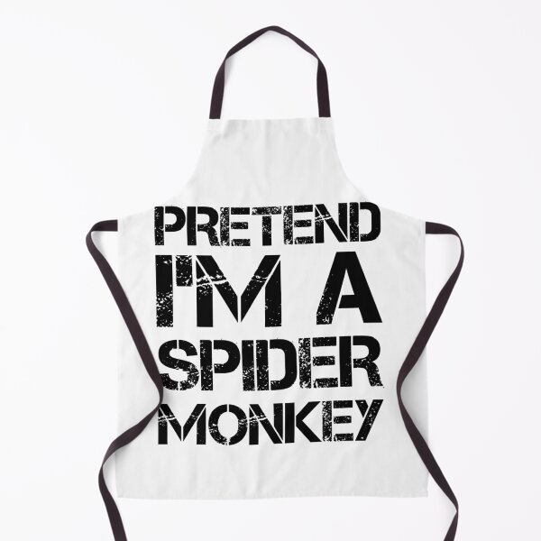 Item preview, Pretend I'm a Spider Monkey for Wild Animals, Primates Fans. designed and sold by AdiApparel.