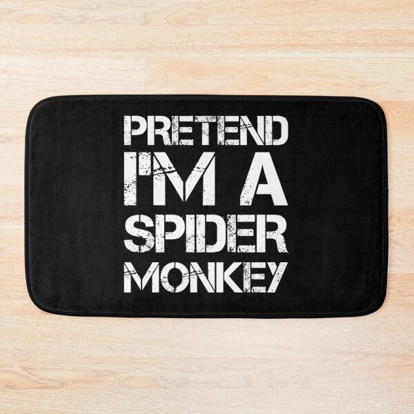 Item preview,  Pretend I'm a Spider Monkey for Wild Animals, Primates Fans. designed and sold by AdiApparel.