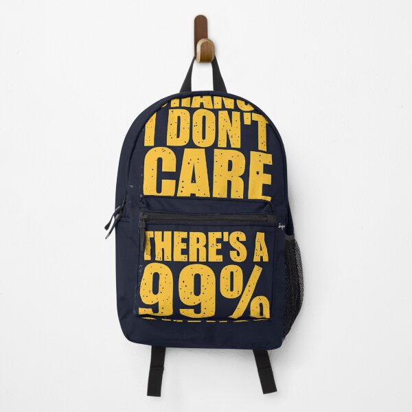 Item preview, THERE´S A 99% I DON´T CARE - 019 designed and sold by ShoppWeb.