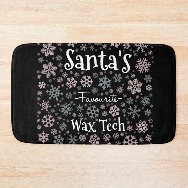 Item preview, Santa's Fav wax tech  designed and sold by 306Biz.
