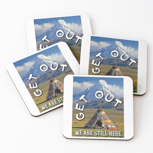 Item preview, Get Out; We Are Still Here; American Natives; designed and sold by StickerApe.